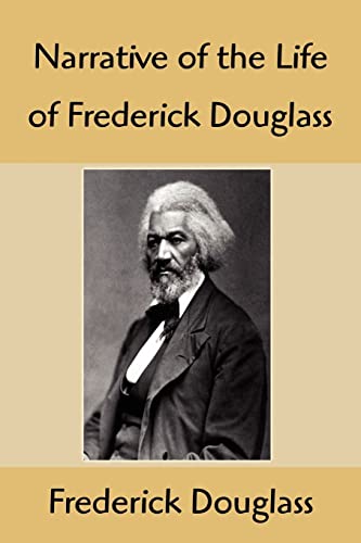 Stock image for Narrative of the Life of Frederick Douglass: An American Slave, Written by Himself for sale by Hippo Books