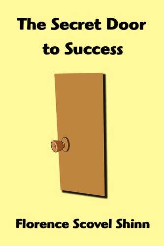 The Secret Door to Success (9781599868721) by Shinn, Florence Scovel