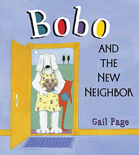 Beispielbild fr Bobo and the New Neighbor zum Verkauf von Better World Books