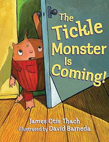 9781599900117: The Tickle Monster is Coming!