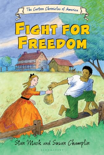 9781599900148: The Cartoon Chronicles of America: Fight for Freedom
