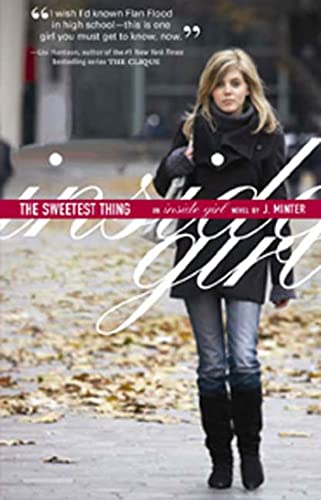 Beispielbild fr The Sweetest Thing: An Inside Girl novel zum Verkauf von Wonder Book