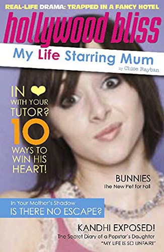 Stock image for Hollywood Bliss: My Life Starring Mum: My Life Starring Mum for sale by Ebooksweb