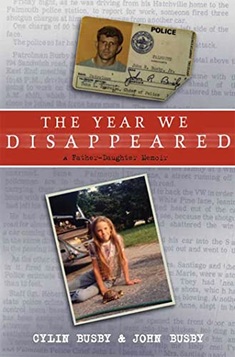 9781599901411: The Year We Disappeared: A Father-Daughter Memoir