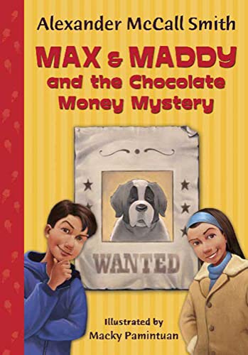 Beispielbild fr Max & Maddy and the Chocolate Money Mystery (Max and Maddy Series) zum Verkauf von Isle of Books