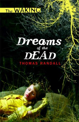 9781599902500: Dreams of the Dead (The Waking)