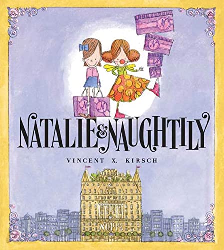 Imagen de archivo de Natalie & Naughtily a la venta por Gulf Coast Books