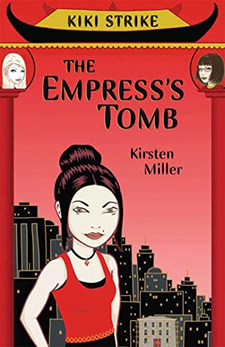 Beispielbild fr Kiki Strike: The Empress's Tomb zum Verkauf von Your Online Bookstore