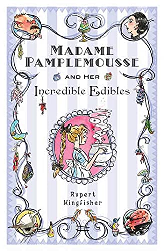 Beispielbild fr Madame Pamplemousse and Her Incredible Edibles zum Verkauf von ThriftBooks-Dallas