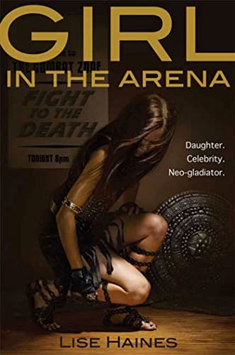 Imagen de archivo de Girl in the Arena a la venta por Reliant Bookstore