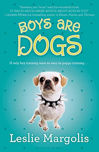 9781599903811: Boys Are Dogs (Annabelle Unleashed)