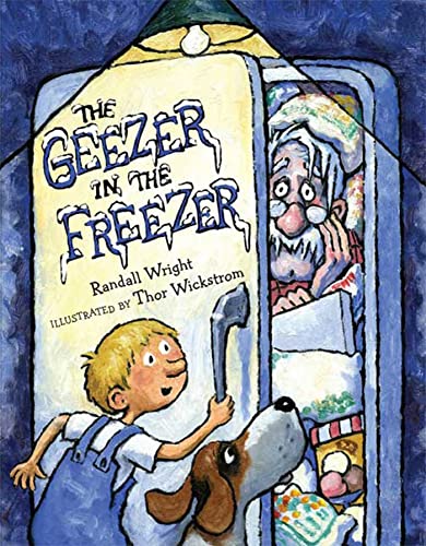 Stock image for The Geezer in the Freezer for sale by ThriftBooks-Dallas
