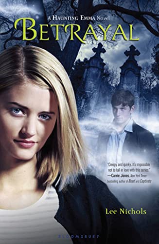 Stock image for Betrayal (Haunting Emma) for sale by Reliant Bookstore