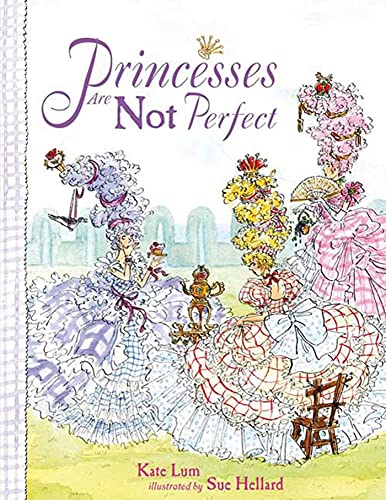 Stock image for Princesses Are Not Perfect for sale by SecondSale