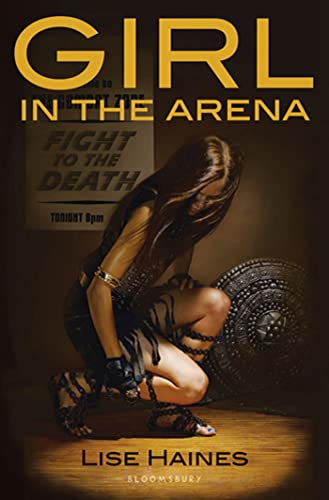 Stock image for Girl in the Arena for sale by Better World Books