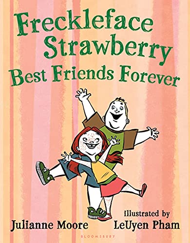 Beispielbild fr Freckleface Strawberry: Best Friends Forever : Best Friends Forever zum Verkauf von Better World Books