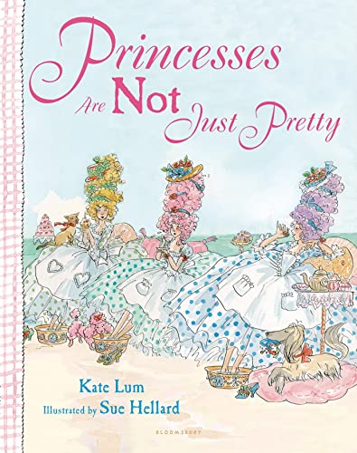 Stock image for Princesses Are Not Just Pretty for sale by Better World Books