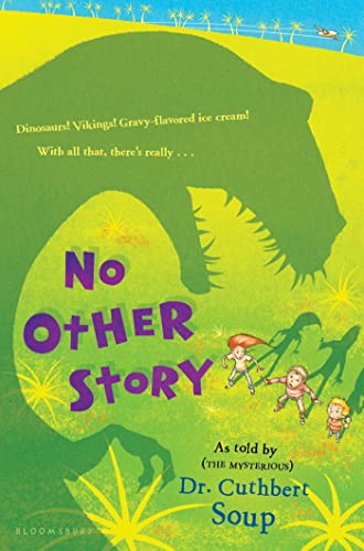 Beispielbild fr No Other Story (A Whole Nother Story) zum Verkauf von Wonder Book