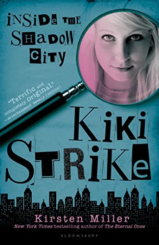Stock image for Kiki Strike: Inside the Shadow City for sale by Front Cover Books