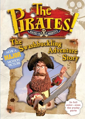 The Pirates!: The Swashbuckling Adventure Story (9781599909448) by Defoe, Gideon