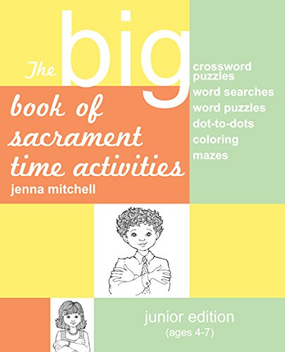 Beispielbild fr Big Book of Sacrament Time Activities: Junior Edition zum Verkauf von Once Upon A Time Books