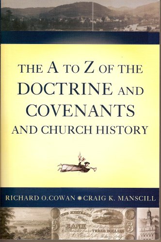 Stock image for The A to Z of the Doctrine and Covenants for sale by Blindpig Books