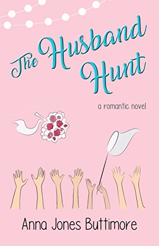 Stock image for The Husband Hunt for sale by -OnTimeBooks-