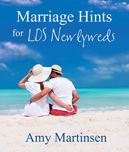 Stock image for Marriage Hints for LDS Newlyweds for sale by SecondSale