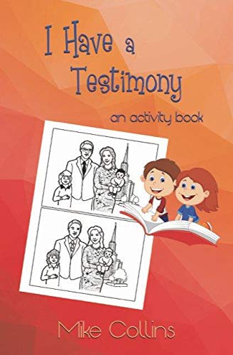 Stock image for I Have a Testimony: An Activity Book for sale by Bookmonger.Ltd
