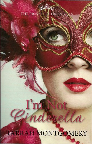 Imagen de archivo de Im Not Cinderella a la venta por Goodwill Books