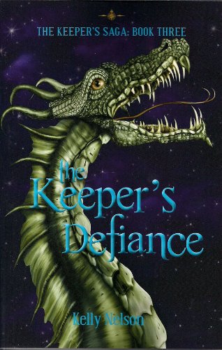 Stock image for Keeper's Defiance (Keeper's Saga Book 3) for sale by SecondSale