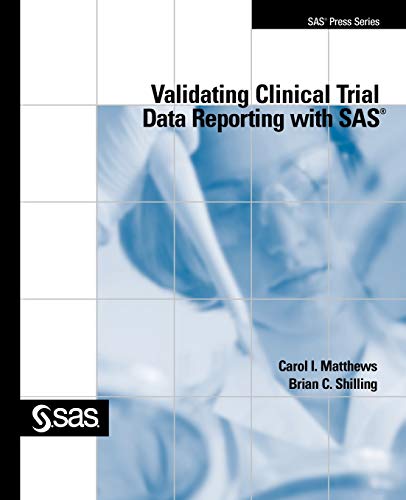 Stock image for Validating Clinical Trial Data Reporting with SAS for sale by Russell Books