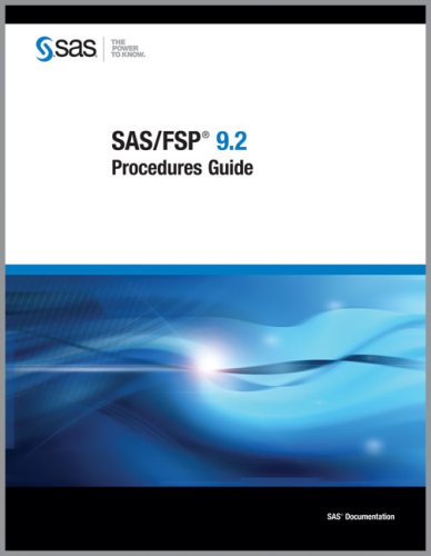 9781599943329: SAS/FSP 9.2 Procedures Guide