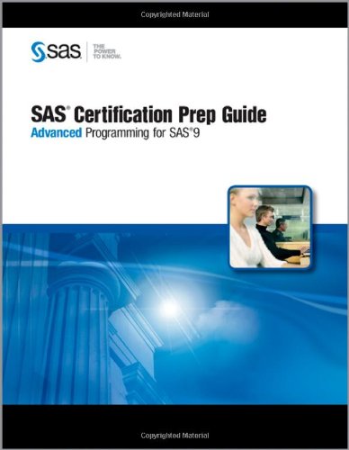 Beispielbild fr SAS Certification Prep Guide: Advanced Programming for SAS 9 [With CDROM] zum Verkauf von AwesomeBooks