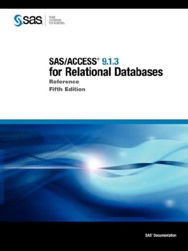 SAS/ACCESS(R) 9.1.3 for Relational Databases: Reference (9781599945842) by [???]