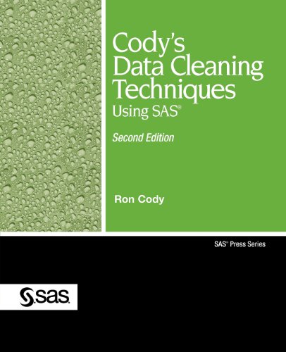 Beispielbild fr Codys Data Cleaning Techniques Using SAS, Second Edition zum Verkauf von Goodwill