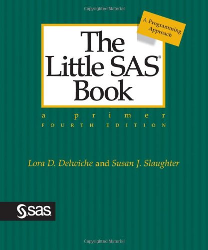 Imagen de archivo de The Little SAS Book : Fourth Edition a la venta por Better World Books