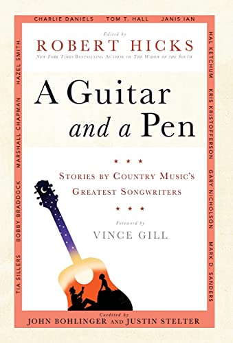 Beispielbild fr A Guitar and a Pen: Stories by Country Music's Greatest Songwriters (SIGNED First Edition) zum Verkauf von BookManBookWoman Books