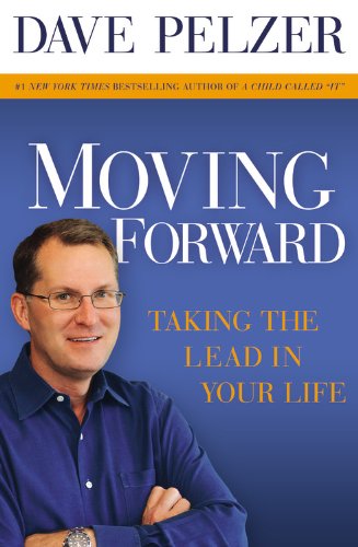 Beispielbild fr Moving Forward: Taking the Lead in Your Life zum Verkauf von Wonder Book