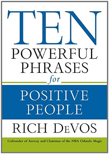 Stock image for Ten Powerful Phrases For Positive People for sale by WorldofBooks