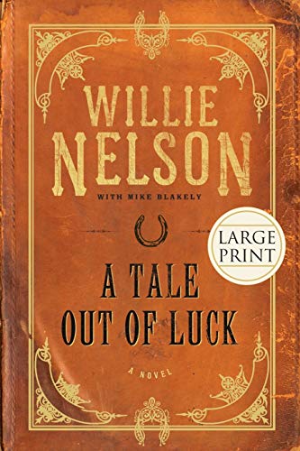 Beispielbild fr A Tale Out of Luck : A Novel zum Verkauf von Better World Books