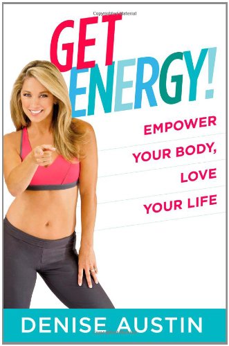 Beispielbild fr Get Energy!: Empower Your Body, Love Your Life zum Verkauf von Wonder Book