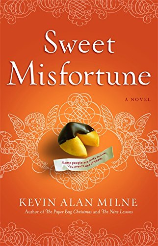 Beispielbild fr Sweet Misfortune: A Novel zum Verkauf von Wonder Book