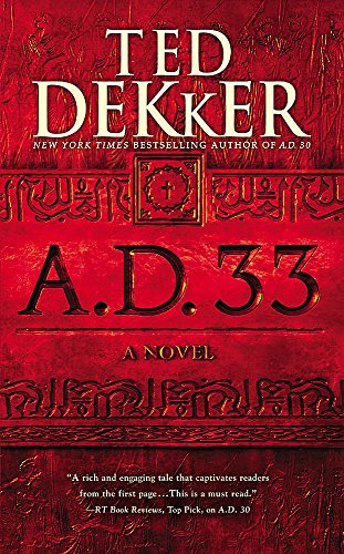 Stock image for A.D. 33: A Novel (A.D., 2) for sale by Once Upon A Time Books