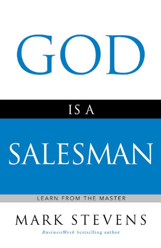 Stock image for God Is a Salesman Learn from t for sale by SecondSale
