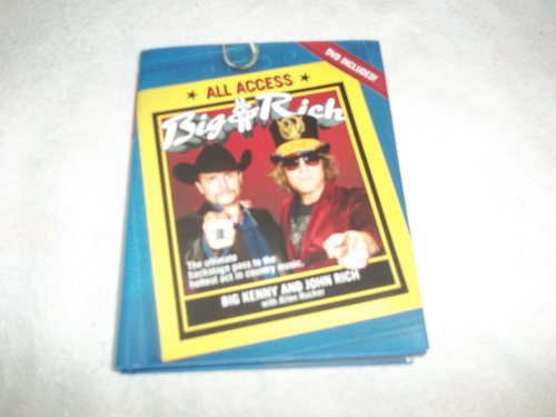 Stock image for Big and Rich : All Access for sale by Better World Books
