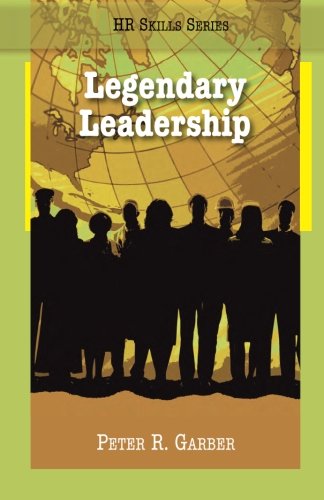 Stock image for Legendary Leadership HR Skills for sale by PBShop.store US