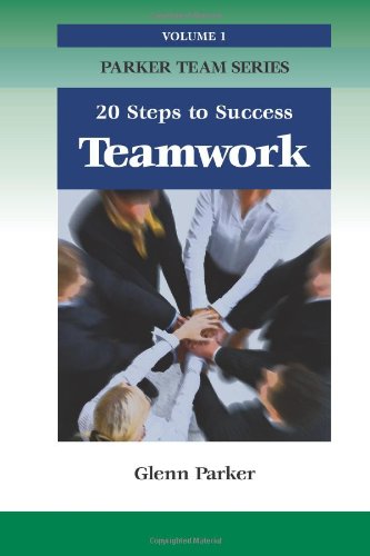 Stock image for Team Work: 20 Steps to Success (Parker Team Series, Band 1) for sale by medimops