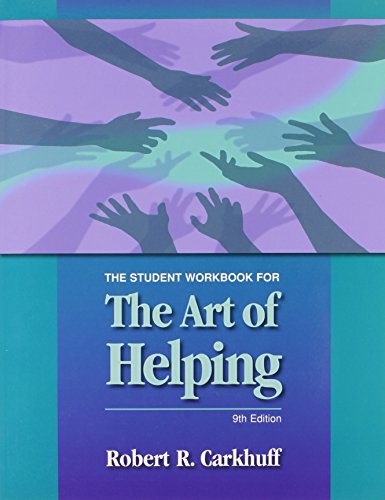 Imagen de archivo de The Art of Helping: Student Workbook a la venta por SecondSale