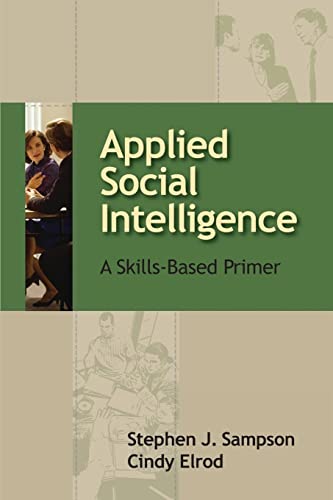 Imagen de archivo de Applied Social Intelligence: A Skills-Based Primer a la venta por Buyback Express